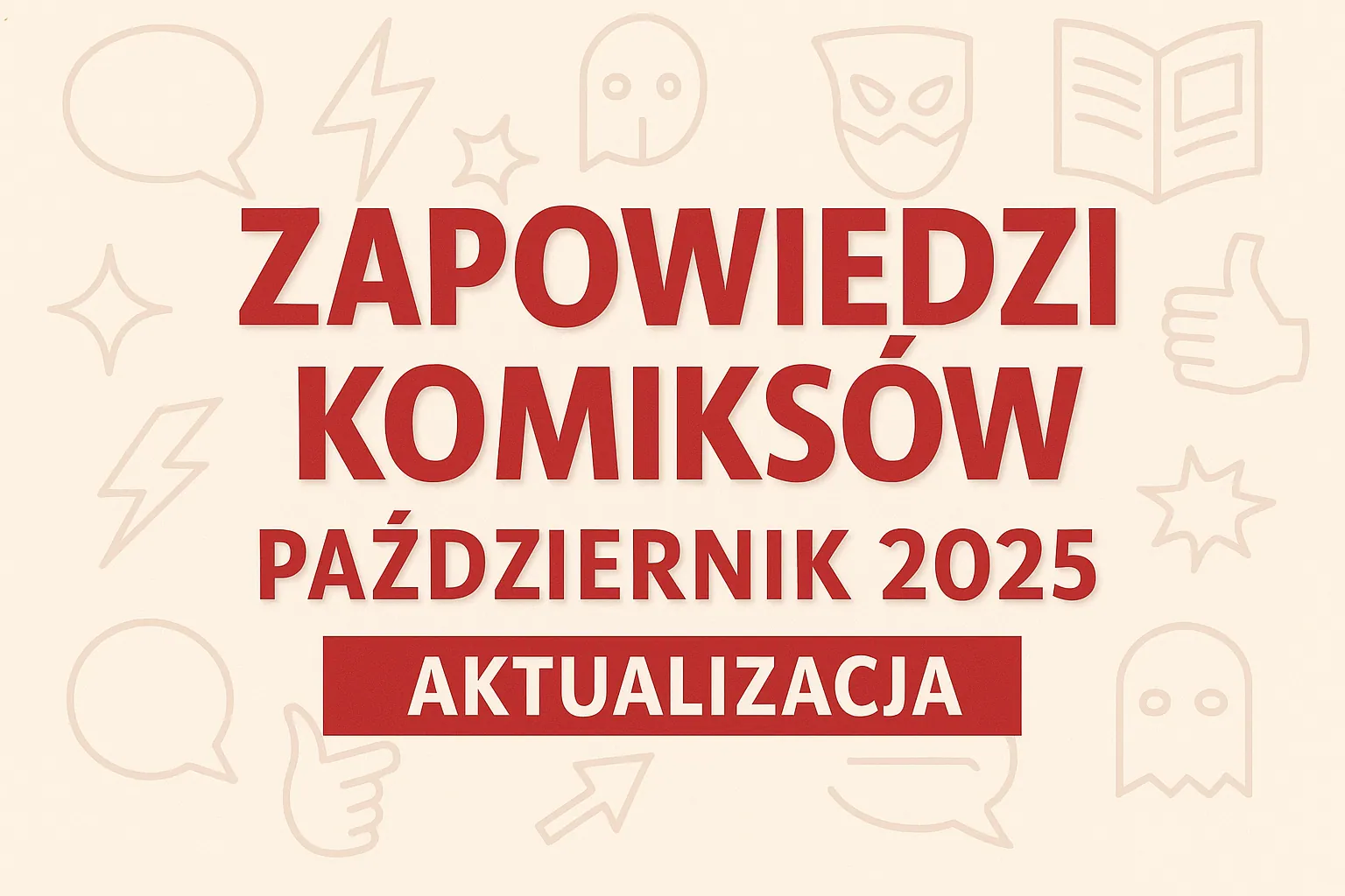 Zapowiedzi komiksów na październik 2025