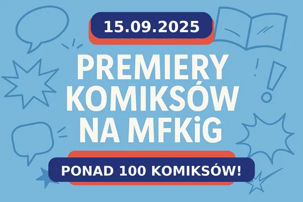 Zapowiedzi komiksów na wrzesień 2025 - zbiorcza lista