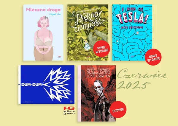 Zapowiedzi Kultury Gniewu na czerwiec 2025