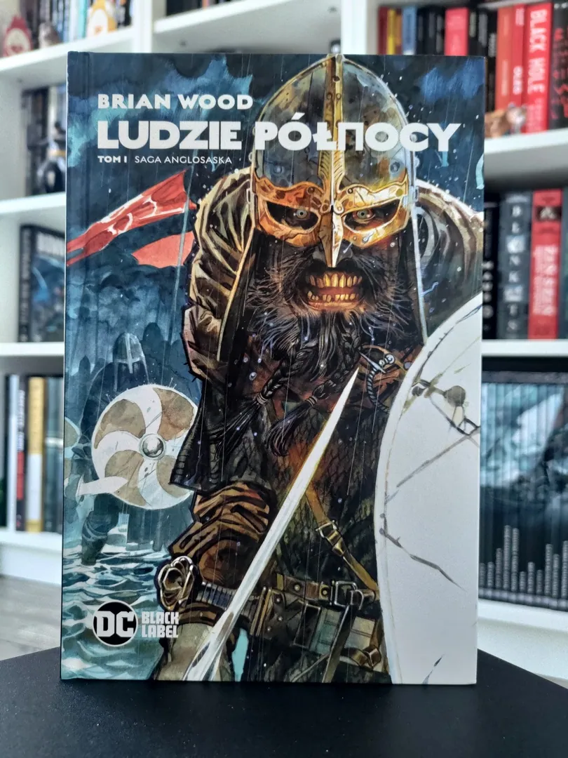 Ludzie Północy. Tom 1. Saga anglosaska. Recenzja komiksu