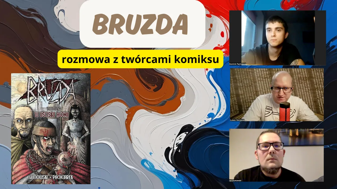 Bruzda - rozmowa z twórcami komiksu [wideo]