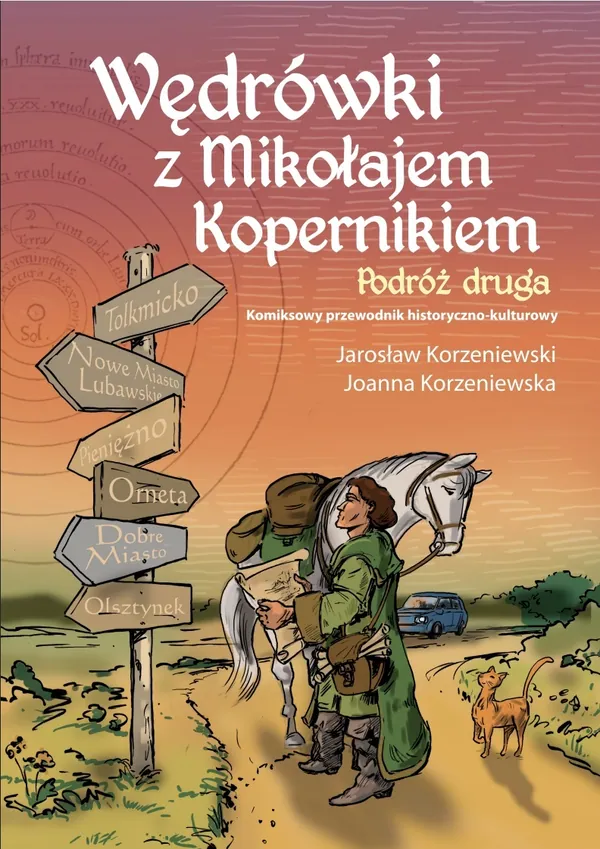 „Wędrówki z Mikołajem Kopernikiem. Podróż druga” już dostępne online