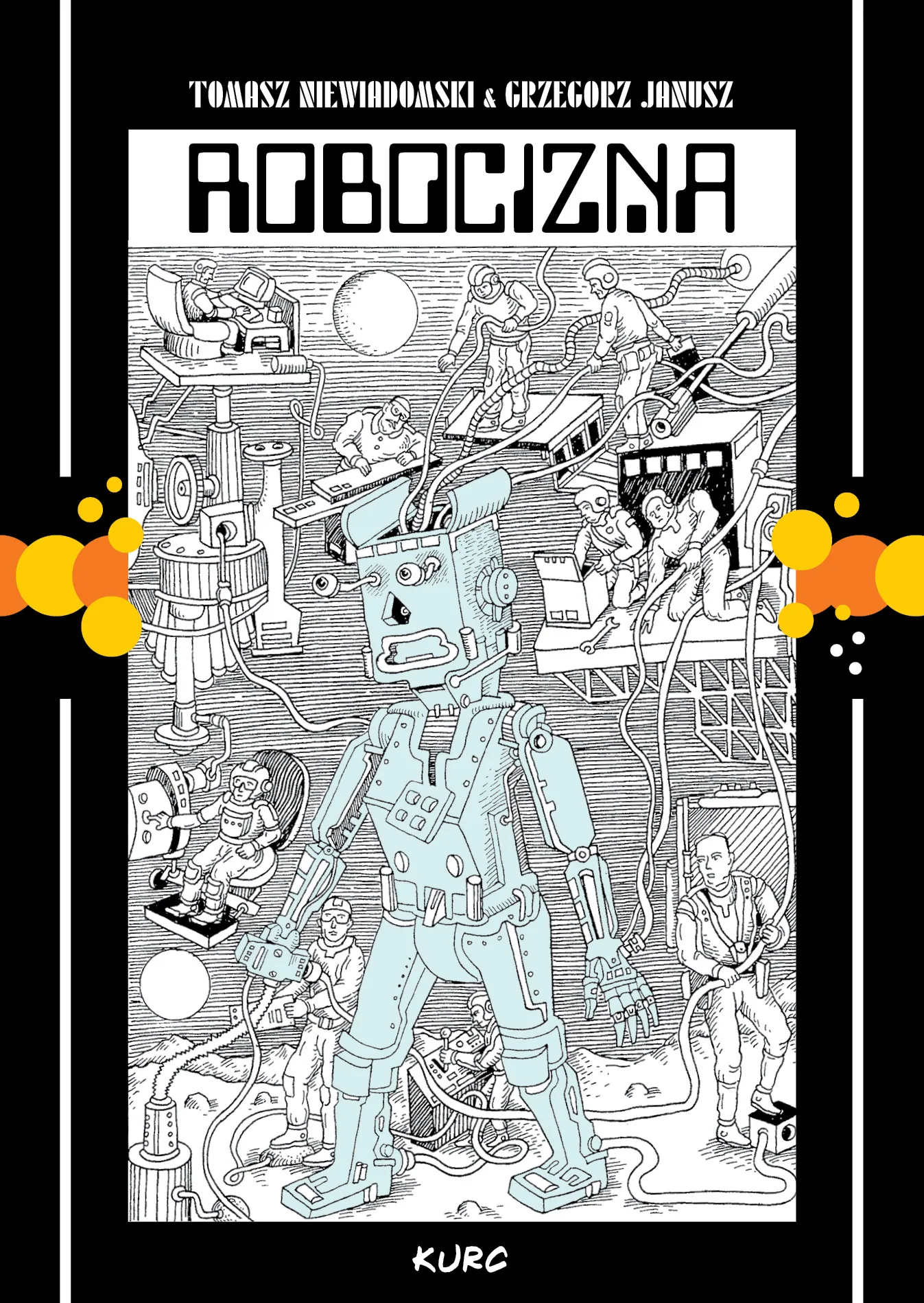 Kurc wyda komiks Robocizna autorstwa Tomasza Niewiadomskiego i Grzegorza Janusza