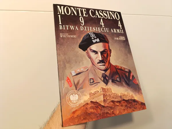 Monte Cassino 1944. Maj, gdy od śmierci silniejszy był gniew